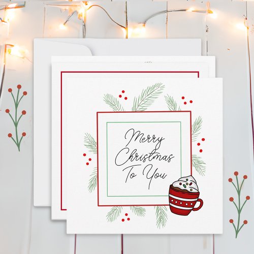 Pine Needles and Hot Cocoa Merry Christmas  Card