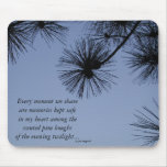 Pine Shadows Artwork by Janz Poetry Mouse Pad
