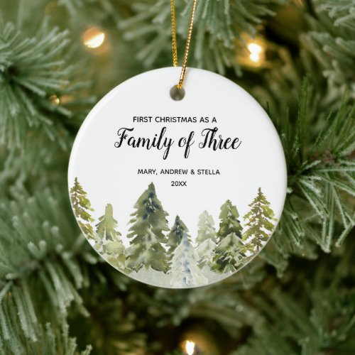 Pine Trees 1st Christmas as a Family of Three Ceramic Ornament