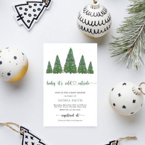 Pine trees Baby its cold outside baby shower Invitation