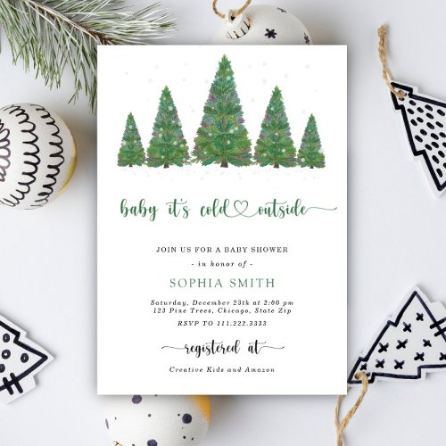 Pine trees Baby its cold outside baby shower Invitation