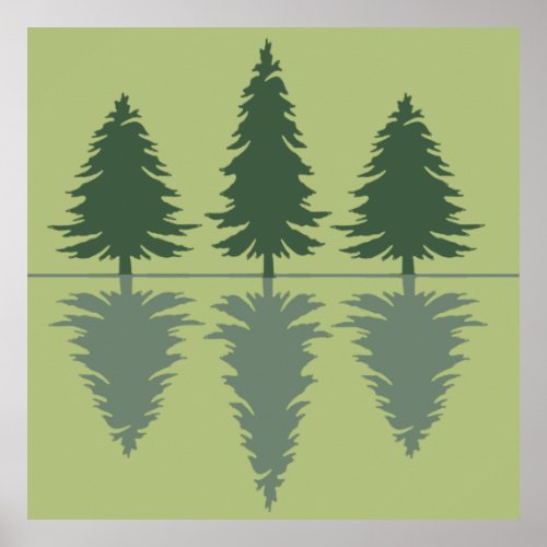 Pine trees Into the wild forest nature  Poster