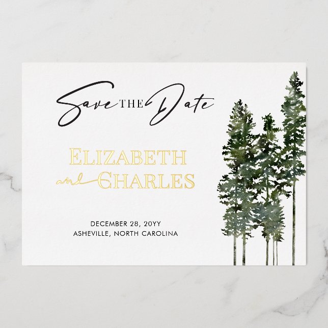 Pine Trees Minimalist Elegant Save The Date Foil Invitation (Front)