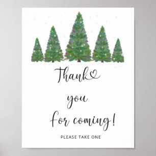 Pine trees Thank you for coming Poster
