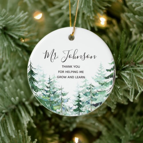 Pine Trees Thank You for Helping Me Grow Teacher Ceramic Ornament