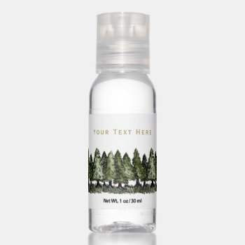 Pine Trees With Text Hand Sanitizer by MaggieMart at Zazzle