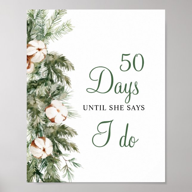 Pine Winter 50 Days Until I Do Bridal Shower Sign (Front)