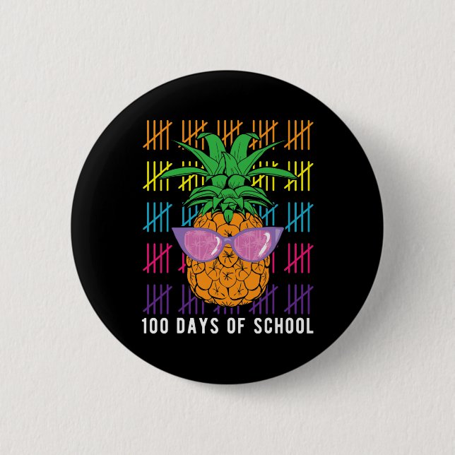 Pineapple 100 Days Of School Teacher And Student G Button (Front)