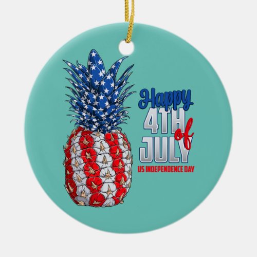 Pineapple 4th of July Funny Women Men Kids  Ceramic Ornament