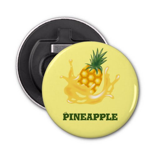 Pineapple buttons cover  bottle opener