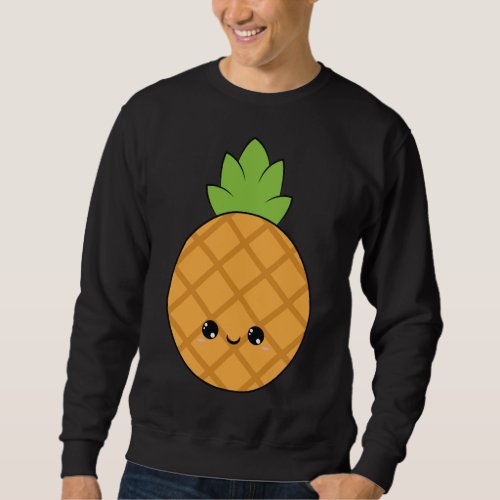 pineapple fruit cute adorable kawaii pretty smile  sweatshirt