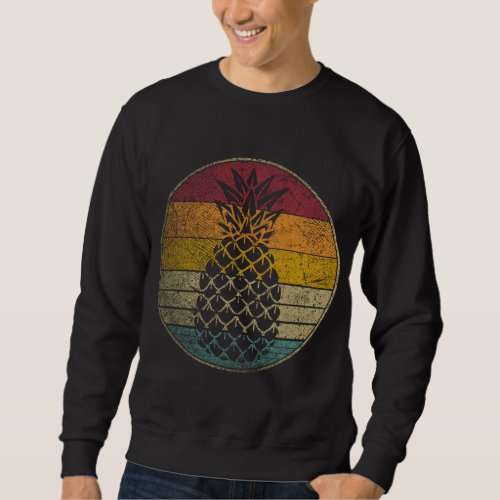 Pineapple Fruit Gift Retro Style Vintage Funny 70s Sweatshirt
