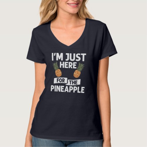 Pineapple Fruit Plant Juice Funny Hawaiian Quotes T_Shirt