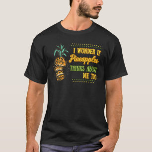 Pineapple Fruit Plant Juice   Hawaiian Quotes T-Shirt