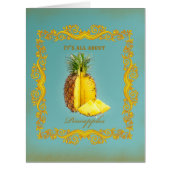 PINEAPPLE ~ Greeting Card (Front)