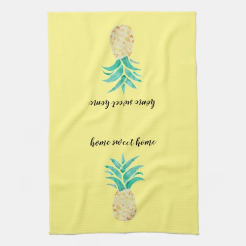 Pineapple Home Sweet Home Kitchen Towel