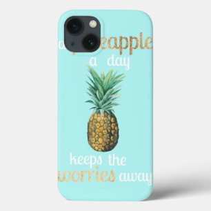 Pineapple Life Quote iPhone 13 Case