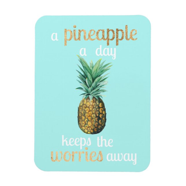 Pineapple Life Quote Magnet (Vertical)