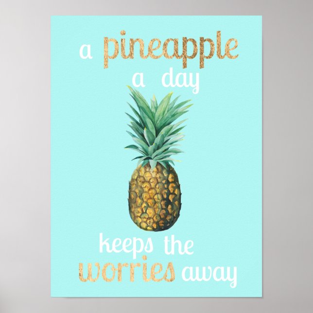 Pineapple Life Quote Poster (Front)