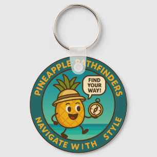 Pineapple Pathfinders Navigate With Style Keychain