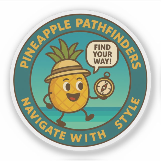 Pineapple Pathfinders Navigate With Style Sticker (Front)
