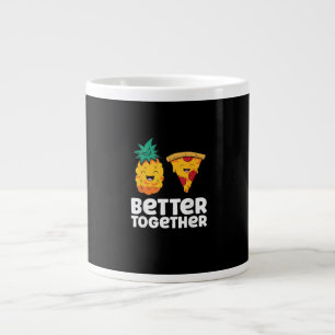Pineapple Pizza Better Together Fun Food Design Giant Coffee Mug