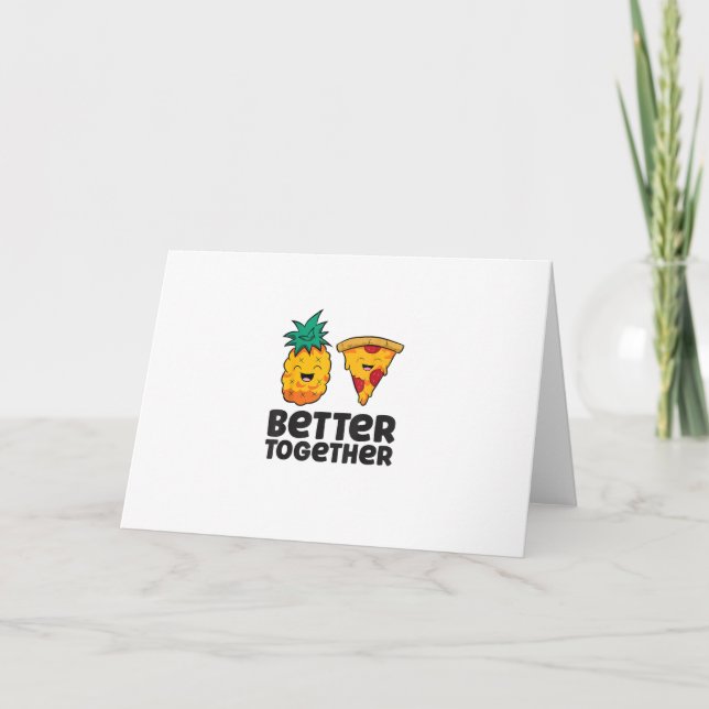Pineapple Pizza Better Together Modern Graphic Des Card (Front)