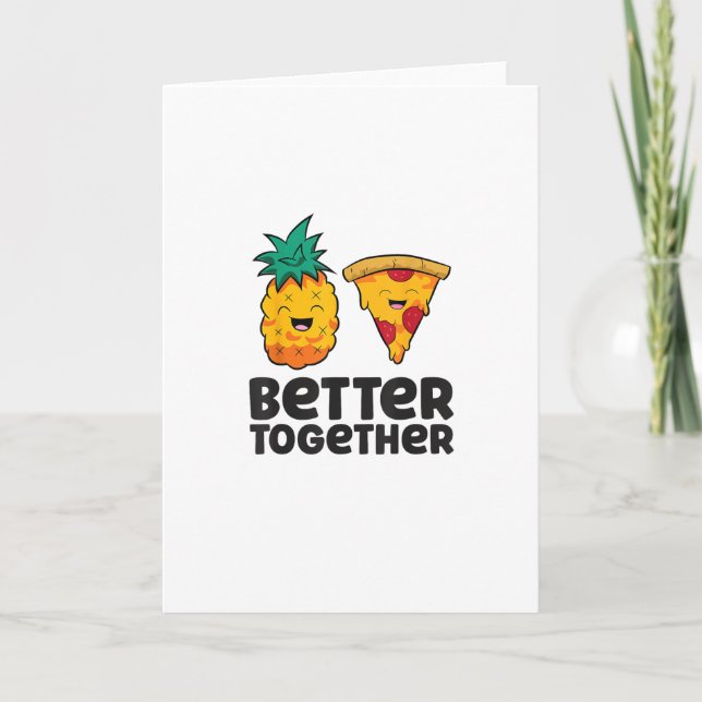 Pineapple Pizza Better Together Modern Graphic Des Card (Front)