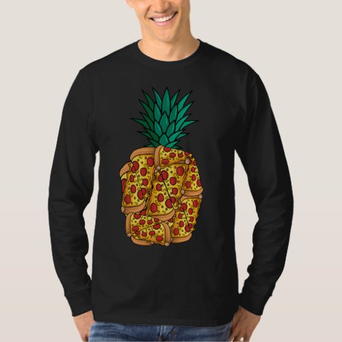 Pineapple Pizza Fruit Hawaiian Food Lover T_Shirt
