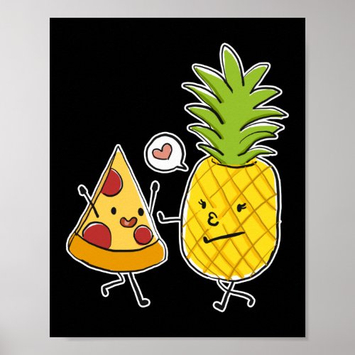 Pineapple Pizza Hawaiian Pizza Pineapple On Pizza Poster