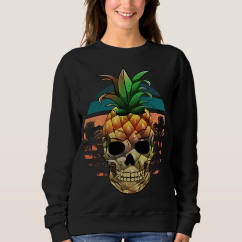 Pineapple Skull Funny Halloween Summer Fruit Ret Sweatshirt