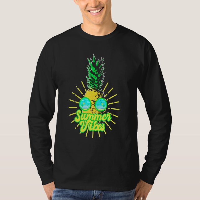 Pineapple Sunglasses Beaches Hawaiian Summer Vibes T-Shirt (Front)