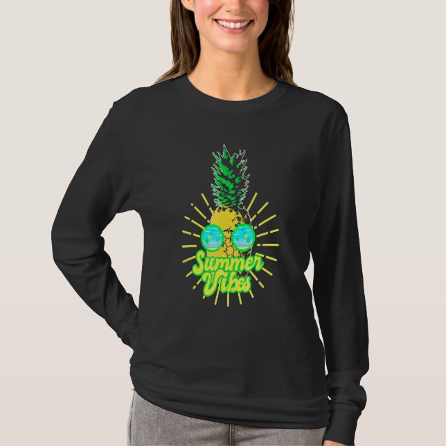 Pineapple Sunglasses Beaches Hawaiian Summer Vibes T-Shirt (Front)