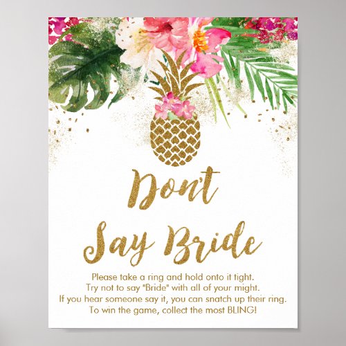 Pineapple Tropical Floral Dont Say Bride Game Poster