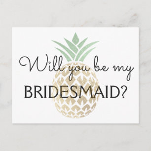 Pineapple Tropical Gold Will You be my Bridesmaid Invitation Postcard