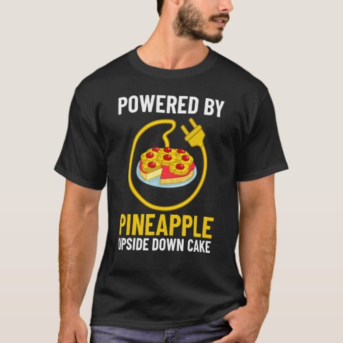 Pineapple Upside Down Cake Recipe Mix Filling T_Shirt