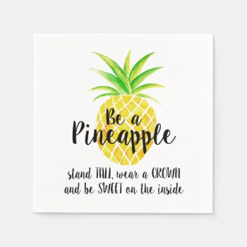 Pineapple Watercolor Stand Tall Wear A Crown Napkins by NotableNovelties at Zazzle