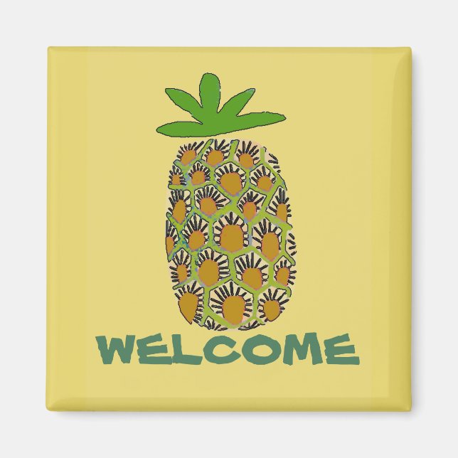 Pineapple, Welcome, edit text Magnet (Front)