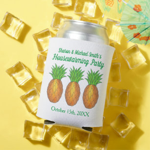 Pineapple Welcome Open House Housewarming Party Can Cooler