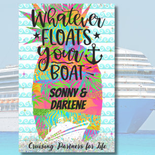 Pineapple Whatever Floats Your Boat Cruise Door Magnetic Dry Erase Sheet