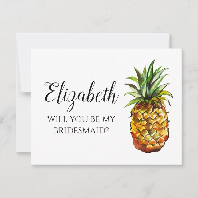 Pineapple Will You Be My Bridesmaid Proposal Card (Front)