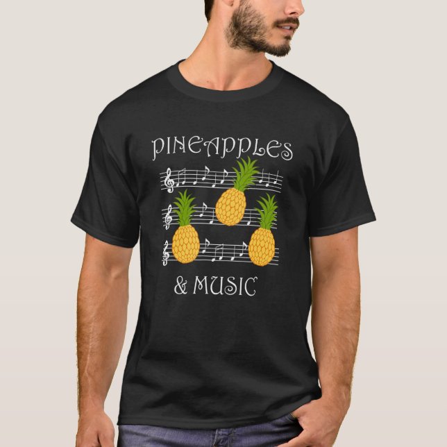 Pineapples and Music Clef Musician Teacher Fruits T-Shirt (Front)