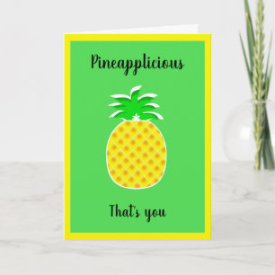 Pineapplicious, that's you, pineapple, your name card