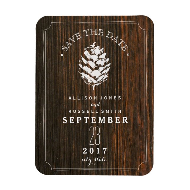 Pinecone Barn Wood Save The Date Magnet (Vertical)