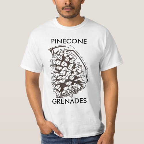 PINECONE GRENADES T_Shirt