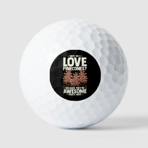 Pinecone Tree Funny Plant Mountain Forest Golf Balls