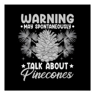 Pinecone Tree Funny Plant Mountain Forest Poster