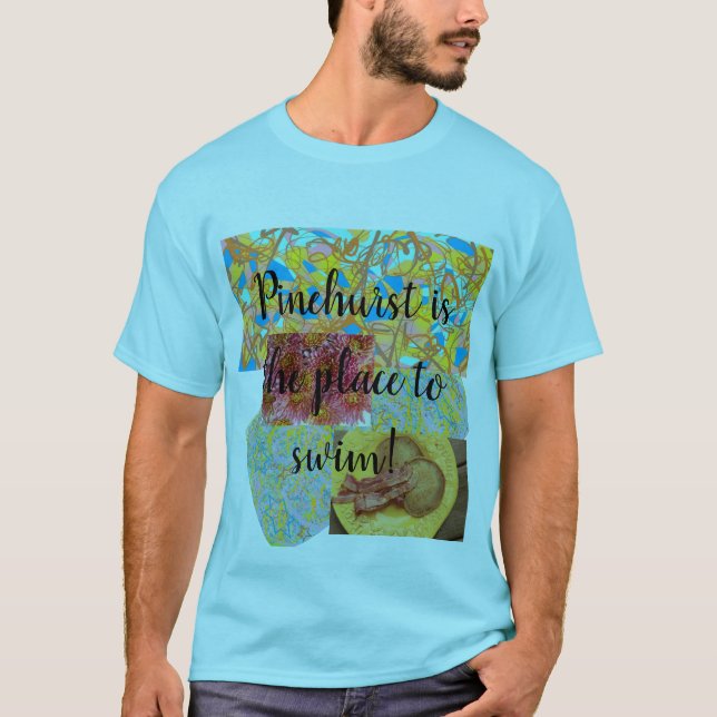Pinehurst is the place to swim,abstract art,pancak T-Shirt (Front)