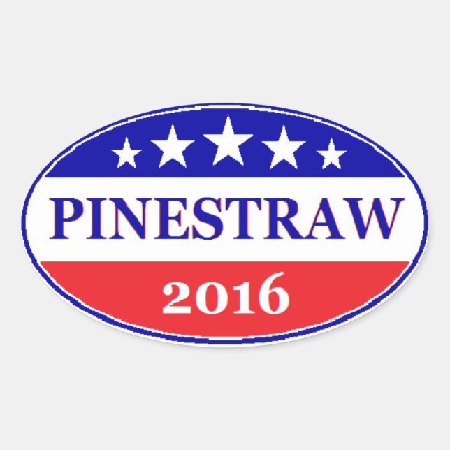 PINESTRAW 4 President 2016 Election Oval Sticker (Front)
