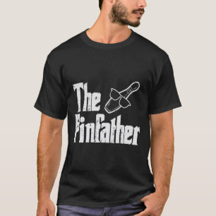 Pinfather Bowling Dad Fathers Day Bowler Daddy Pap T-Shirt